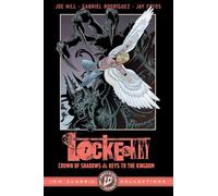 Locke & Key: IDW Classic Collections--Crown of Shadows and Keys to the Kingdom