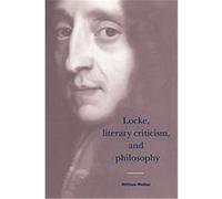 Locke, Literary Criticism, And Philosophy, Cambridge Studies in Eighteenth-Century English Literature and Thought William Walker (Auteur)