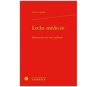 Locke Médecin - Manuscrits Sur L'art Médical