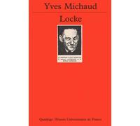 Locke - Yves Michaud - Puf - broché - Essai