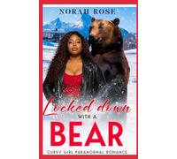 Locked down with a Bear: Curvy Girl Paranormal Romance