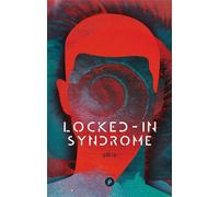 Locked-in Syndrome - Collectif - Publie Net - broché - Roman