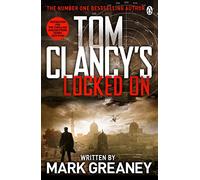 T. Clancy – Locked On – Inspiration pour la palpitante série Jack Ryan d'Amazon Prime