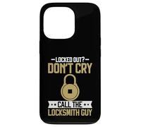 Locked Out Don't Cry Call The Locksmith Guy Locksmith Coque pour iPhone 13 Pro