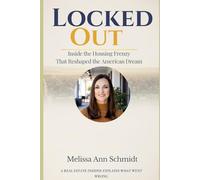 Locked Out: Understanding the Housing Crisis and Rebuilding the Path to Homeownership