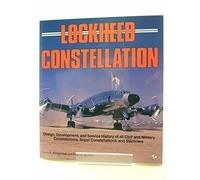 Lockheed Constellation: A Pictorial History