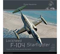 Lockheed F-104 G/J/s/ama Starfighter: Aircraft in Detail