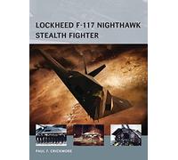 Lockheed F-117 Nighthawk Stealth Fighter
