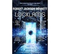 Locklands by Robert Jackson Bennett Robert Jackson Bennett (Auteur)