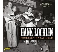 Locklin, Hank - Fourteen Karat Gold [Import]