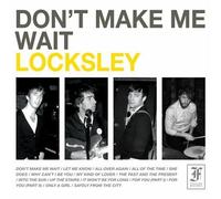 Locksley - Don't Make Me Wait