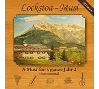 Lockstoa-Musi - A Musi Für'S Ganze Jahr 2-Instrumental