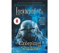 Lockwood amp Co. The Creeping Shadow by Jonathan Stroud Jonathan Stroud (Auteur)