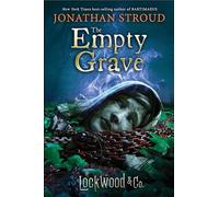 Lockwood & Co.: The Empty Grave