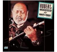 Lockwood Jr,Robert - Plays Robert And Robert (Remastered) [Compact Discs] Ltd Ed, Rmst, Japan - Import