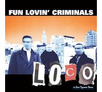 Fun Lovin' Criminals – Loco – CD – Import – Chrysalis