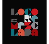 Loco Remezclada Limited Edt.)