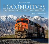 Locomotives: The Modern Diesel & Electric Reference