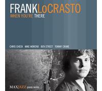 Locrasto Frank - When You're There