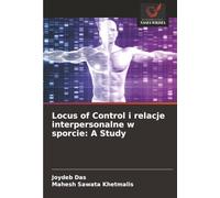 Locus of Control i relacje interpersonalne w sporcie: A Study