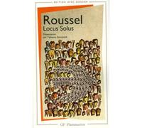 Roussel - Locus Solus