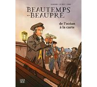 Locus Solus Beautemps-Beaupré : De L'océan à La Carte