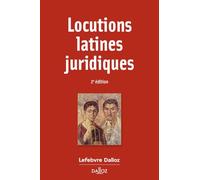 Locutions latines juridiques. 2e éd.