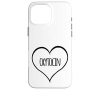 L'ocytocine Coque pour iPhone 16 Pro Max