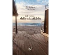 L'ode... Della Mia Alma
