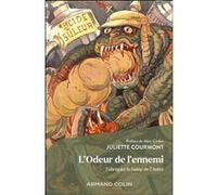 L'odeur de l'ennemi Juliette Courmont (Auteur)