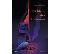 L'Odeur des Inconnus