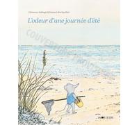 L'odeur d'une journée d'été