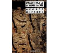 L'Odeur froide de la pierre sacrée - George Chesbro - Rivages - Poche - Roman
