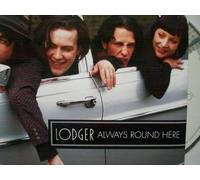 Lodger - Always Round Here [Import]