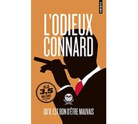 L'Odieux Connard Qu’il est bon d’être mauvais - L'Odieux Connard - Points - Poche - Anthologie