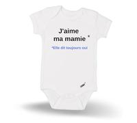 LODMY Body J'aime ma Mamie, elle dit toujours oui cadeau annonce naissance Mamy baby shower (Blanc, 0-3 mois)