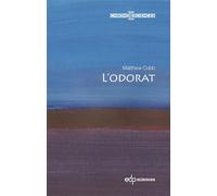 L'odorat - Matthew Cobb - Edp Sciences - broché - Essai