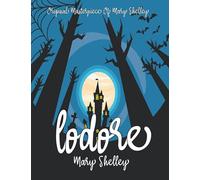 Lodore By Mary Shelley Annotated.