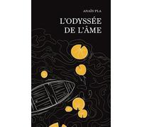L'Odysée de l'âme: Recueil de Poèmes