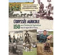 L'odyssée agricole