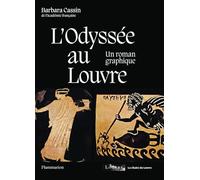 Barbara Cassin – L'Odyssée au Louvre – Un roman graphique – relié – Flammarion