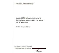L'odyssée de la conscience dans la dernière philosophie de Schelling - Vladimir Jankélévitch - L'harmattan - broché - Essai