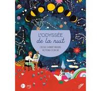 L'odyssee de la nuit - collection arts et sciences Collectif (Auteur)