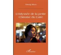 L'Odyssée de la petite Yitong Shen (Auteur)