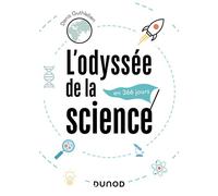 L'odyssée de la science En 366 jours - Denis Guthleben - Dunod - broché - Essai