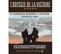 L'Odyssée de la Victoire-Les étapes de la liberté