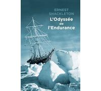 L'Odyssée de l'Endurance - Ernest Henry Shackleton - Libretto - broché - Roman
