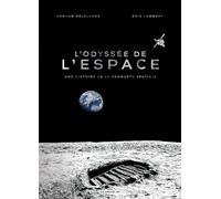 L'odyssée de l'espace - Eric Lambert - Les Arenes Eds - broché - Bande dessinée