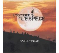 L'odyssée De L'espèce - Le Chant De La Terre (Digipack Édition Limitée)