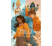 L'odyssée De Milo - Tome 2 - Milo Et Les Deux Mondes